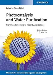 Photocatalysis and Water Purification: From Fundamentals to Recent Applications-Wow! eBook