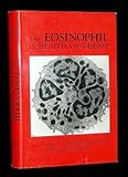 The Eosinophil in health and disease