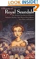 A Treasury of Royal Scandals