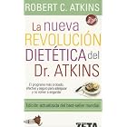 La Nueva Revolucion Dietetica Del Dr. Atkons  Dr. Atkin´s New Diet Revolution by  Robert C., M.D. Atkins