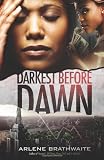 Darkest Before Dawn