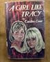 A Girl Like Tracy