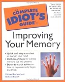 The Complete Idiots Guide to Improving Your Memory
