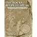 The Rocks Begin to Speak