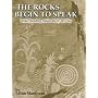 The Rocks Begin to Speak
