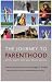 Search : The Journey to Parenthood: Myths, Reality and What Really Matters