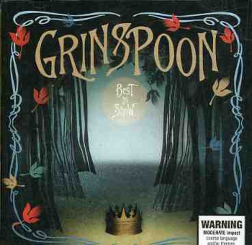 Grinspoon - Best In Show-Best Of Grinspoon - Zortam Music