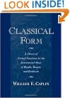 Classical Form: A Theory of Formal Functions for the Instrumental Music of Haydn, Mozart, and Beethoven
