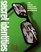 Secret Identities: The Asian American Superhero Anthology (Paper... by Keith Chow