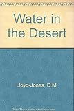Water in the desert