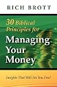 30 Biblical Principles For Managing Your Money: Insights That Will Set You Free!