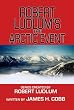 Robert Ludlum's the Arctic Event (Covert-One)