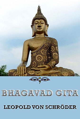 Bhagavad Gita: Philosophie des Ostens (German Edition)