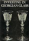 Investing in Georgian glass