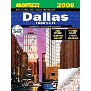 Mapsco 2009 Dallas Street Guide: Dallas and 54 Surrounding Communities (Mapsco Street Guide and... by Mapsco