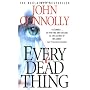 Every Dead Thing von John Connolly