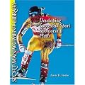Developing Successful Sport Sponsorship Plans (Sport Management Library)