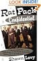 Rat Pack Confidential: Frank, Dean, Sammy, Peter, Joey and the Last Great Show Biz Party