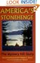 America's Stonehenge: The Mystery Hill Story
