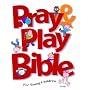 Pray & Play Bible for Young Children