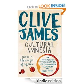 Cultural Amnesia: Notes in the Margin of My Time