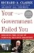 Your Government Failed You: Breaking the Cycle of National Security Disasters