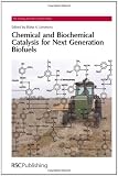 Chemical and Biochemical Catalysis for Next Generation Biofuels (RSC Energy and Environment Series) Review 51Cj0ddJScL. SL160 Chemical and Biochemical Catalysis for Next Generation Biofuels (RSC Energy and Environment Series) Review