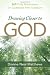 Drawing closer to God : 365 daily meditations on questions from Scripture