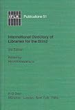 International directory of libraries for the blind