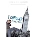 I Conquer Britain