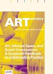 ARTocracy: Art, Informal Space, and S...