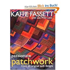 Passionate Patchwork: Over 20 Original Quilt Designs