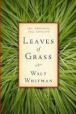 Leaves of Grass: The Original 1855 Edition