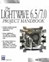 The LightWave 6.5/7.0 Project Handbook (Charles River Media Graphics)