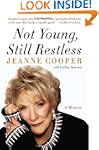 Not Young Still Restless: A Memoir