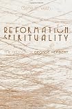 ISBN 9781620328309 product image for Reformation Spirituality: The Religion of George Herbert | upcitemdb.com