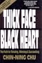Thick Face Black Heart: Thriving, Winning and Succeeding in Life's Every Endeavor