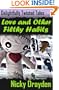 Delightfully Twisted Tales: Love and Other Filthy Habits (Volume Five)