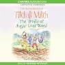 The Trolls of Sugar Loaf Wood: The Adventures of Titch and Mitch, Book 2