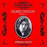 Sigrid Onegin, Vol.1 (1911-1914)