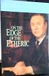 On the Edge of the Etheric: Or, Survival After Death Scientifically Explained