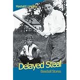 delayed steal baseball stories