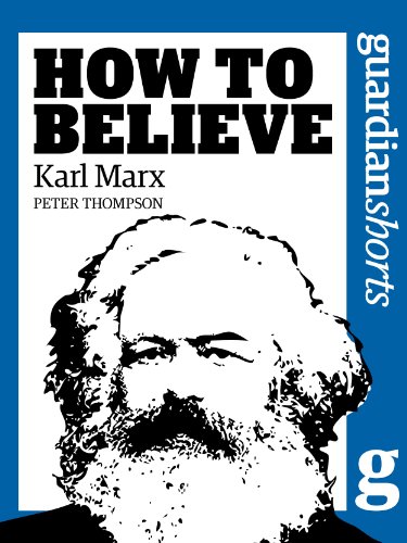 Karl Marx: How to Believe (Guardian Shorts)