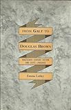 From Galt to Douglas Brown : nineteenth-century fiction and Scots language