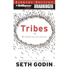 Tribes: We Need You to Lead Us by Seth Godin