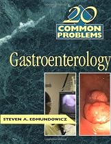 20 Common Problems in Gastroenterology