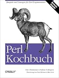 Perl Kochbuch. Beispiele und L�sungen f�r Perl-Programmierer.