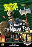 The treasure of Mount Fate