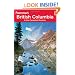 Frommer's British Columbia and the Canadian Rockies (Frommer's Complete Guides)