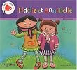 Fid�lie et Annabelle / La trisomie